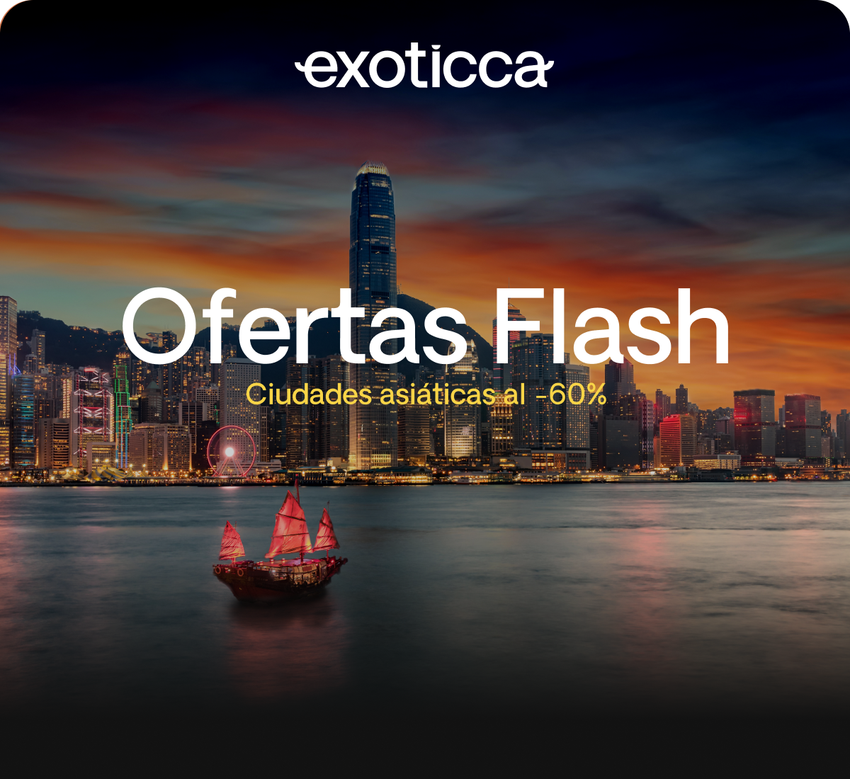 Ofertas Flash Ciudades asiáticas al -60%