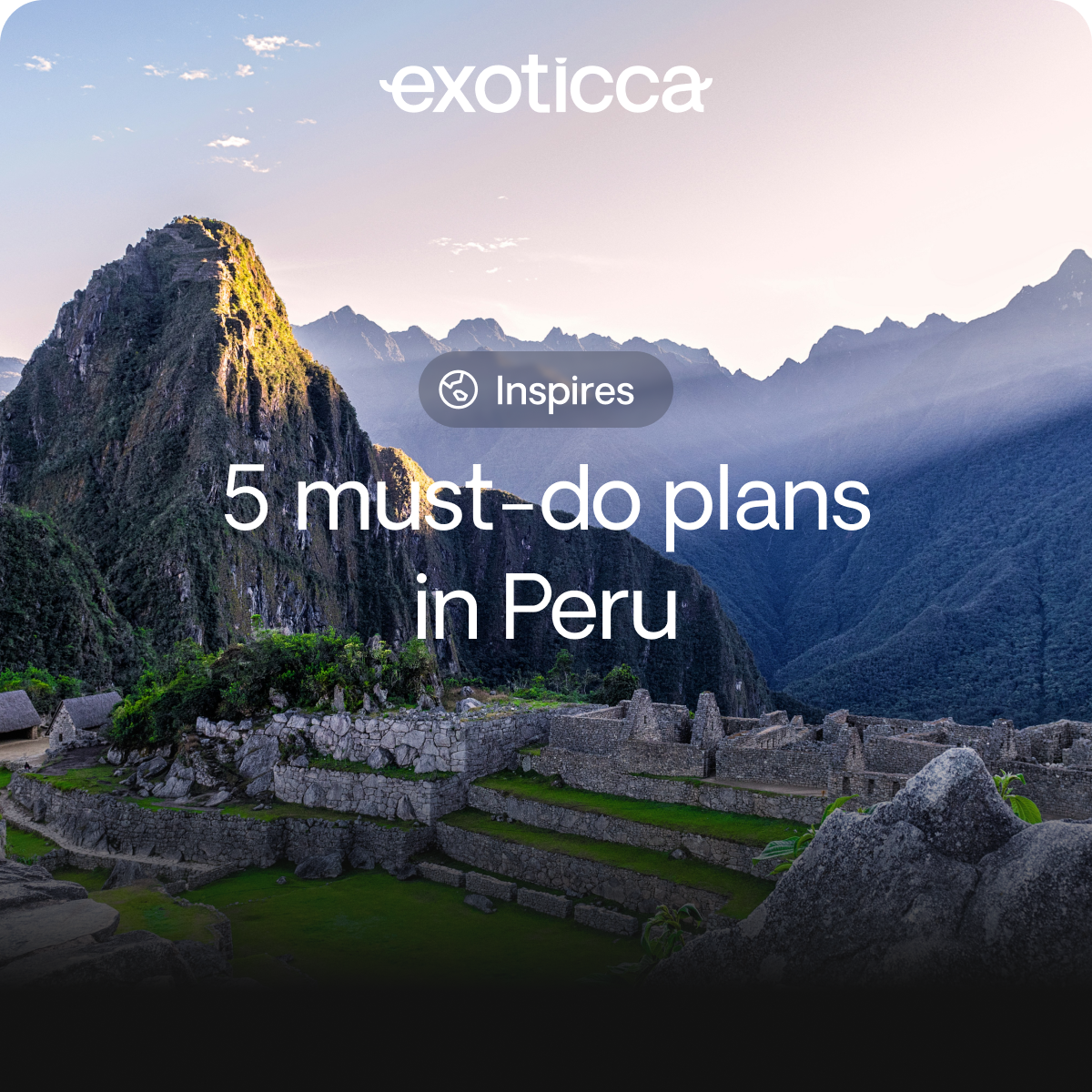 Inspirational Peru