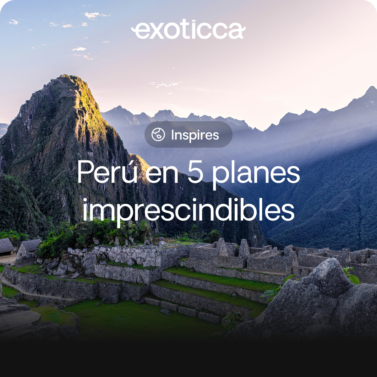 Inspirational Peru