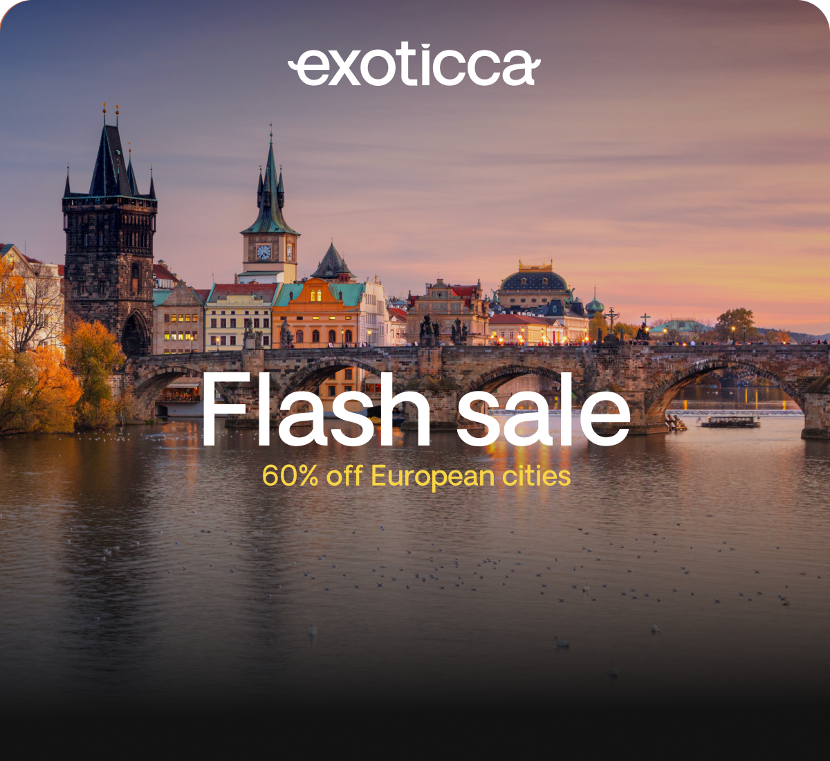 Flash sale 60% Off European cities
