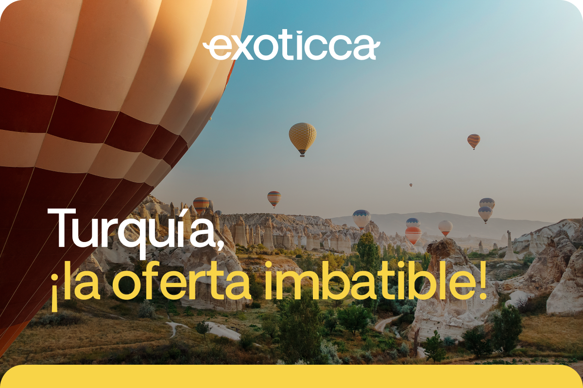 Turquía al mejor precio