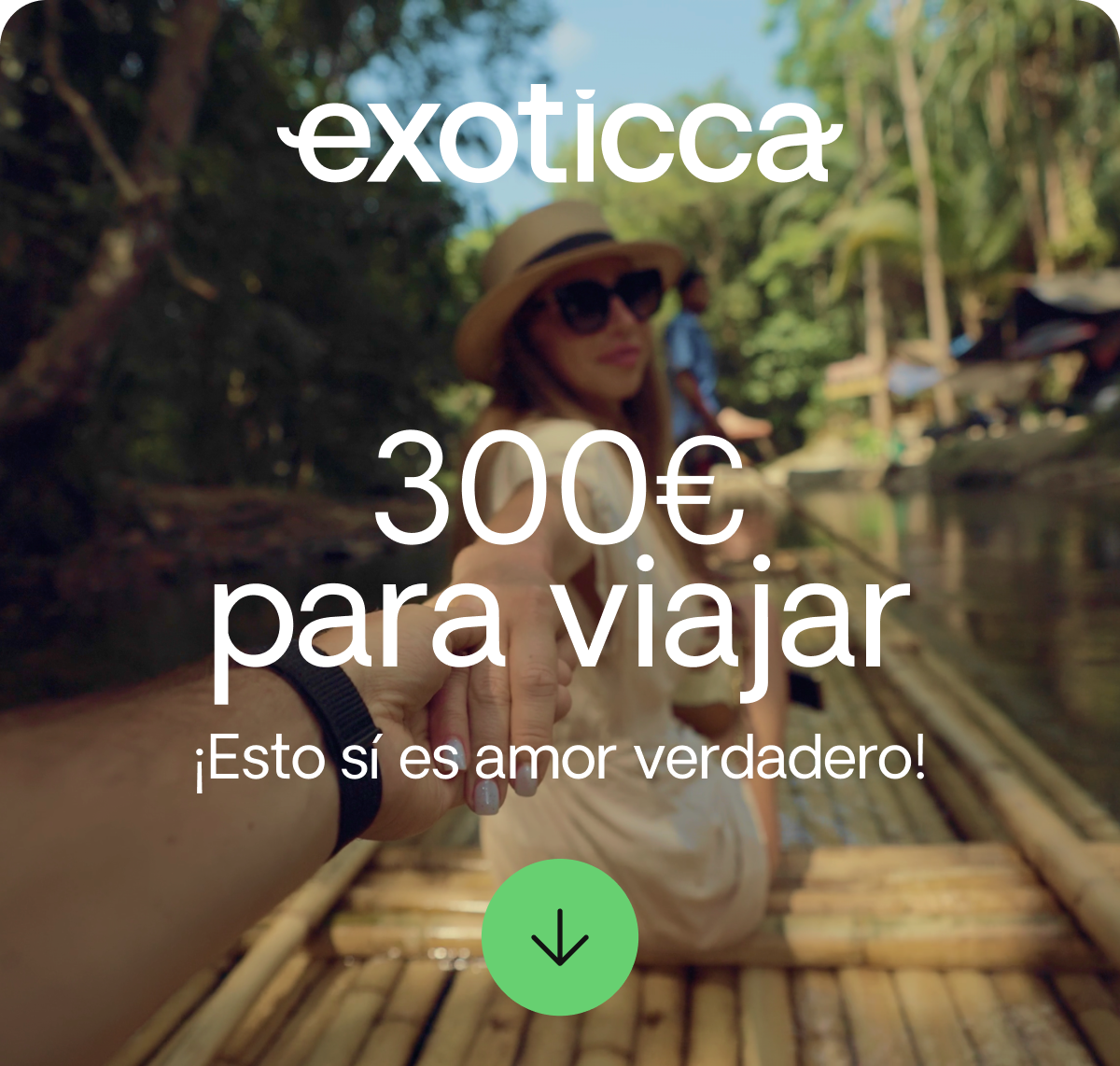 Viaja con 300€ de descuento